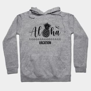 Aloha and pineapple Hoodie